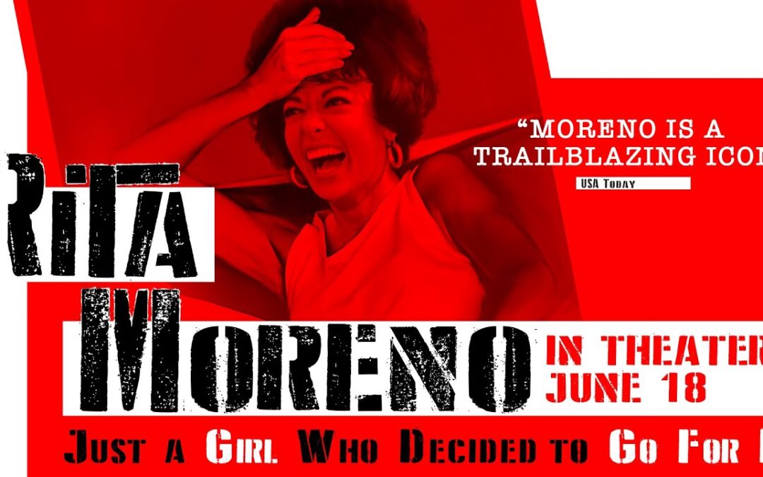 Rita Moreno: Just A Girl Who Decided to Go For It