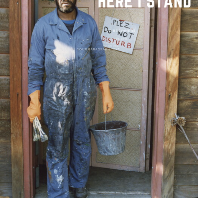Mike Henderson: Here I stand